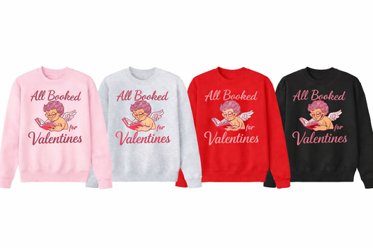 All Booked for Valentines Crewneck