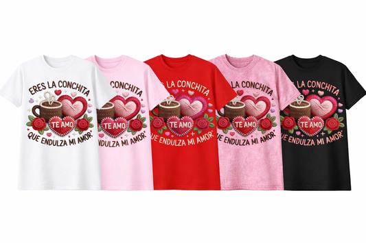“Eres la Conchita que Endulza Mi Amor” Graphic Tee